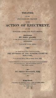 A treatise on the principles and practice of the action of ejectment by Adams, John