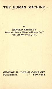Cover of: The human machine by Arnold Bennett
