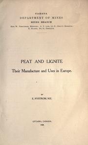 Cover of: Peat and lignite, their manufacture and use in Europe