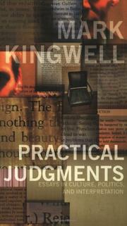 Cover of: Practical Judgments by Mark Kingwell, Mark Kingwell