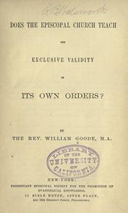 Cover of: Does the Protestant Episcopal church teach the exclusive validity of Episcopal orders?