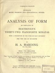 Cover of: Analysis of form as displayed in Beethoven's thirty-two pianoforte sonatas: with a description of the form of each movement for the use of students