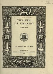 Cover of: Twelfth U.S. Infantry, 1798-1919 by United States. Army. Infantry, 12th.