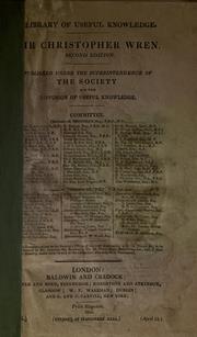 Cover of: Sir Christopher Wren. by Society for the Diffusion of Useful Knowledge (Great Britain)