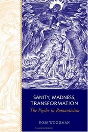 Cover of: Sanity, Madness, Transformation: The Psyche in Romanticism