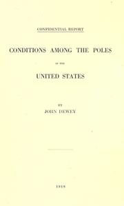 Cover of: Conditions among the Poles in the United States by John Dewey