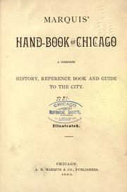 Cover of: Marquis' hand-book of Chicago: a complete history, reference book, and guide to the city.
