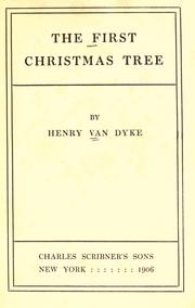 Cover of: The first Christmas tree by Henry van Dyke