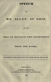 Speech of Mr. Allen of Ohio on the bill to separate the government from the banks by Allen, William