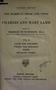 Cover of: The works in prose and verse of Charles and Mary Lamb by Charles Lamb