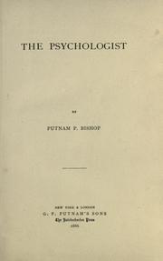Cover of: The psychologist by Putnam P. Bishop