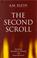 Cover of: The second scroll