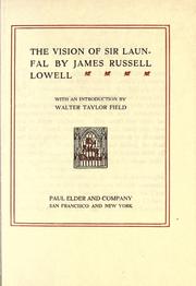 Cover of: The vision of Sir Launfal by James Russell Lowell