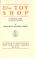 Cover of: The toy shop