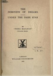 Cover of: The dominion of dreams.: Under the dark star