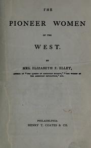 Cover of: The pioneer women of the West. by E. F. Ellet