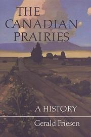 Cover of: The Canadian Prairies: A History