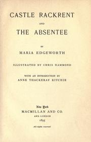 Cover of: Castle Rackrent and The absentee. by Maria Edgeworth