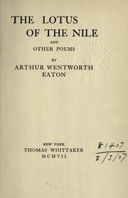 Cover of: The lotus of the Nile by Arthur Wentworth Hamilton Eaton, Arthur Wentworth Hamilton Eaton