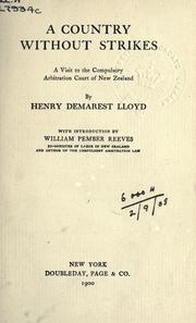 A country without strikes by Henry Demarest Lloyd