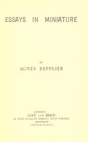 Cover of: Essays in miniature by Agnes Repplier, Agnes Repplier