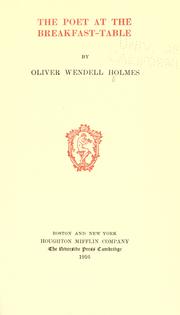 Cover of: The poet at the breakfast table by Oliver Wendell Holmes, Sr.