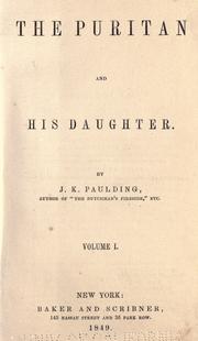 Cover of: The puritan and his daughter. by Paulding, James Kirke