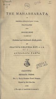 Cover of: The Mahabharata of Krishna-Dwaipayana Vyasa (Anusasana Parva): Translated into English prose