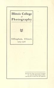 Cover of: Illinois College of Photography: Effingham, Illinois 1905-1906.