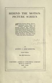 Cover of: Behind the motion-picture screen by Austin C. Lescarboura