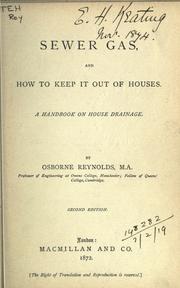 Cover of: Sewer gas: and how to keep it out of houses, a handbook on house drainage.