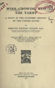 Cover of: Wool-growing and the tariff by Chester Whitney Wright