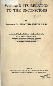 Cover of: Wit and its relation to the unconscious by Sigmund Freud