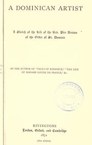 Cover of: Dominican artist: a sketch of the life of the Rev. Père Besson of the Order of St. Dominic