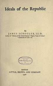 Cover of: Ideals of the republic by Schouler, James