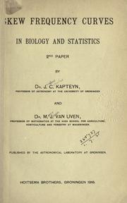 Cover of: Skew frequency curves in biology and statistics. by J. C. Kapteyn
