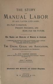 Cover of: The story of manual labor in all lands and ages by John Cameron Simonds