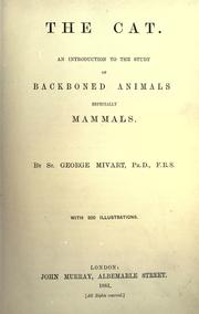 Cover of: The cat: an introduction to the study of backboned animals, especially mammals