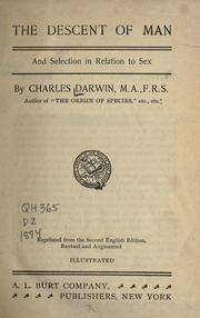 Cover of: The  descent of man, and selection in relation to sex. by Charles Darwin