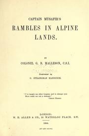 Cover of: Captain Musafir's rambles in Alpine lands.
