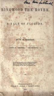 Cover of: Ringwood the Rover, a tale of Florida by by W.H. Herbert.