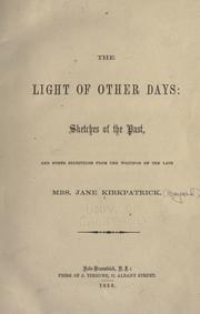 The light of other days by Jane Bayard Kirkpatrick