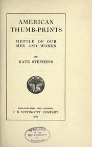 Cover of: American thumb-prints by Stephens, Kate