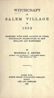 Cover of: Witchcraft in Salem village in 1692 by Winfield S. Nevins