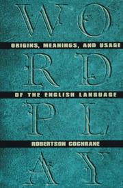 Cover of: Wordplay by Robertson Cochrane