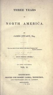 Cover of: Three years in North America by Stuart, James