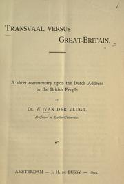 Cover of: Transvaal versus Great-Britain. by W. van der Vlugt