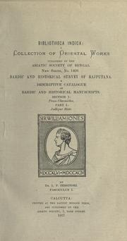 Cover of: Bardic and historical survey of Rajputana: a descriptive catalogue of bardic and historical manuscripts