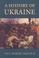 Cover of: A history of Ukraine
