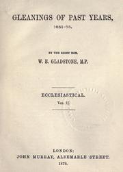 Cover of: Gleanings of past years, 1875-8. by William Ewart Gladstone